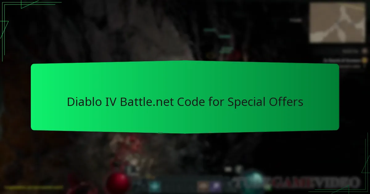 Diablo IV Battle.net Code for Special Offers