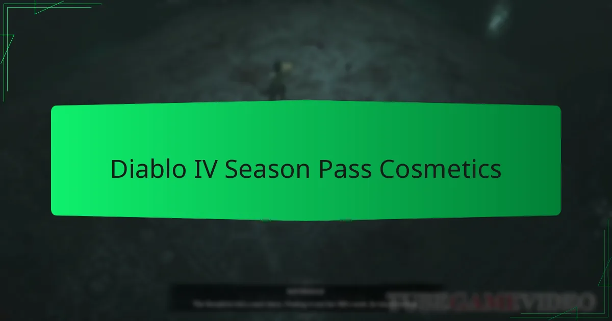 Diablo IV Season Pass Cosmetics