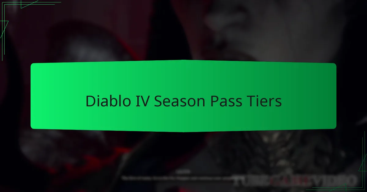 Diablo IV Season Pass Tiers