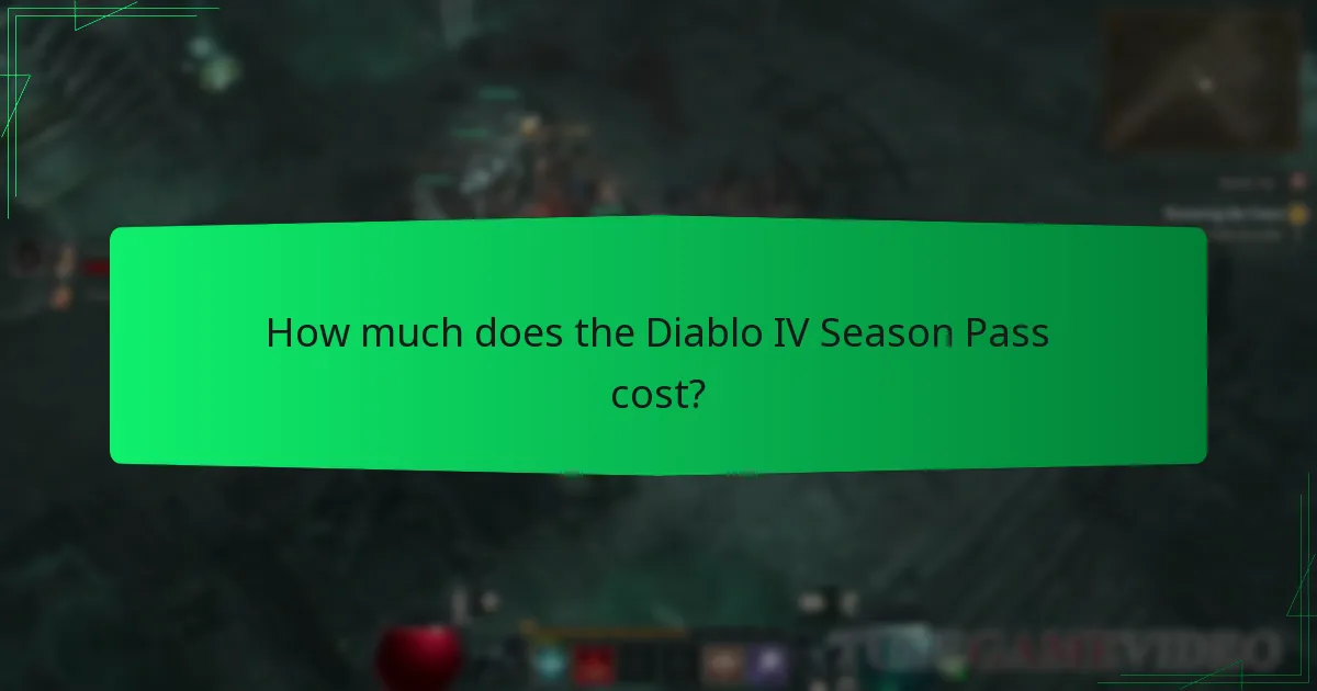 What is the duration of the Diablo IV Season Pass?