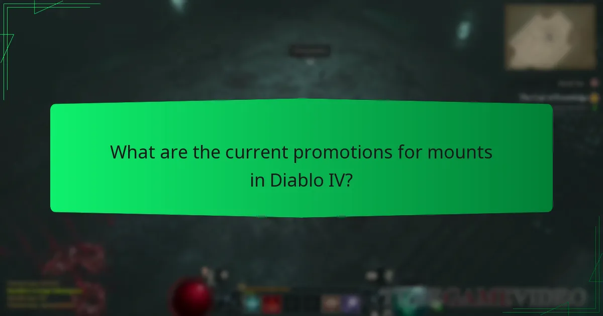 Which mounts are the most sought after in Diablo IV?
