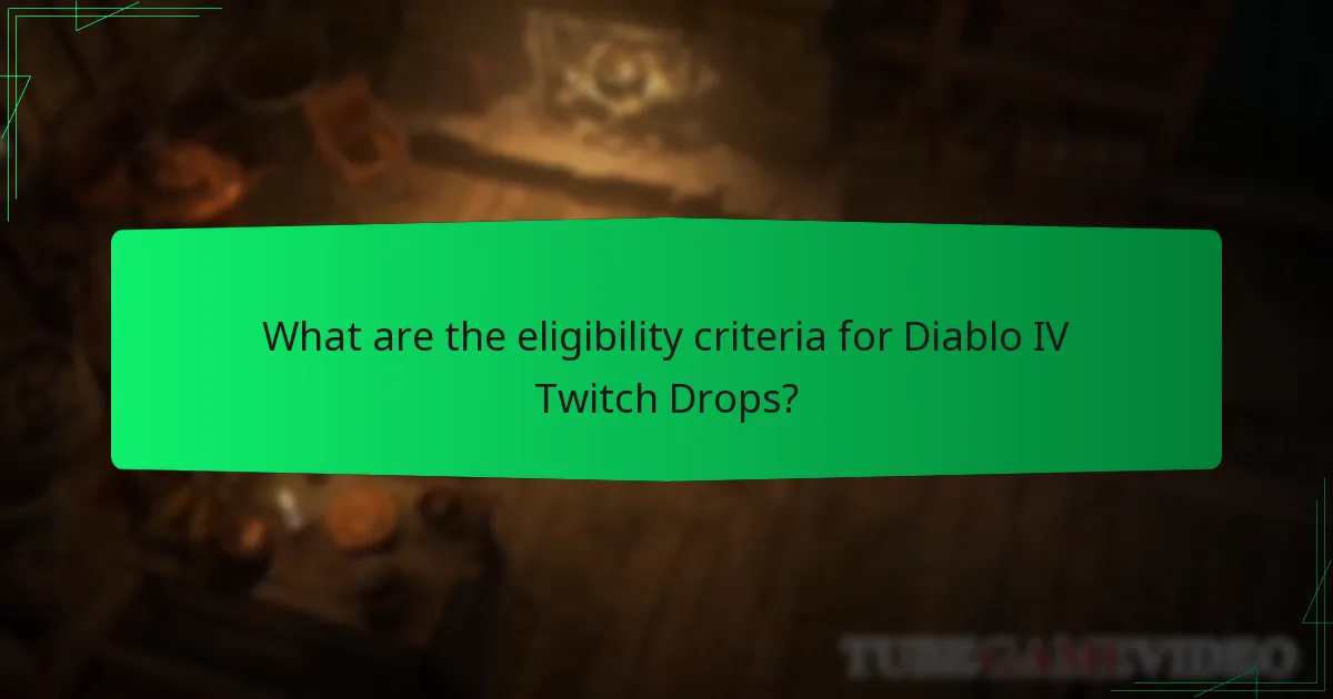 What rewards can you earn from Diablo IV Twitch Drops?