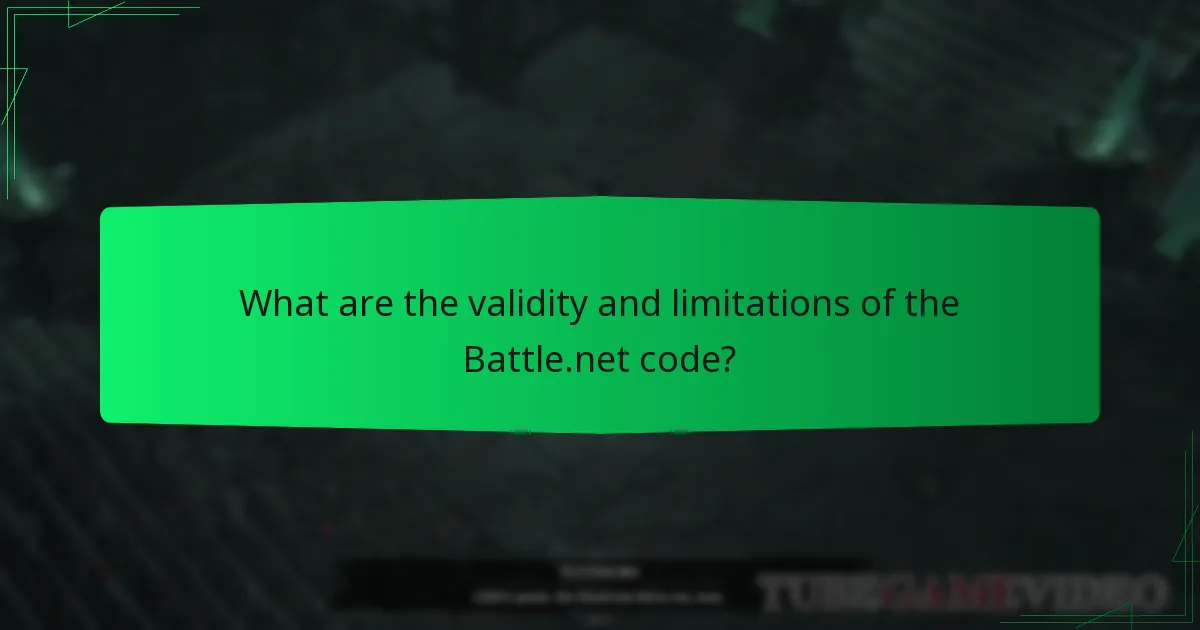 What are the validity and limitations of the Battle.net code?