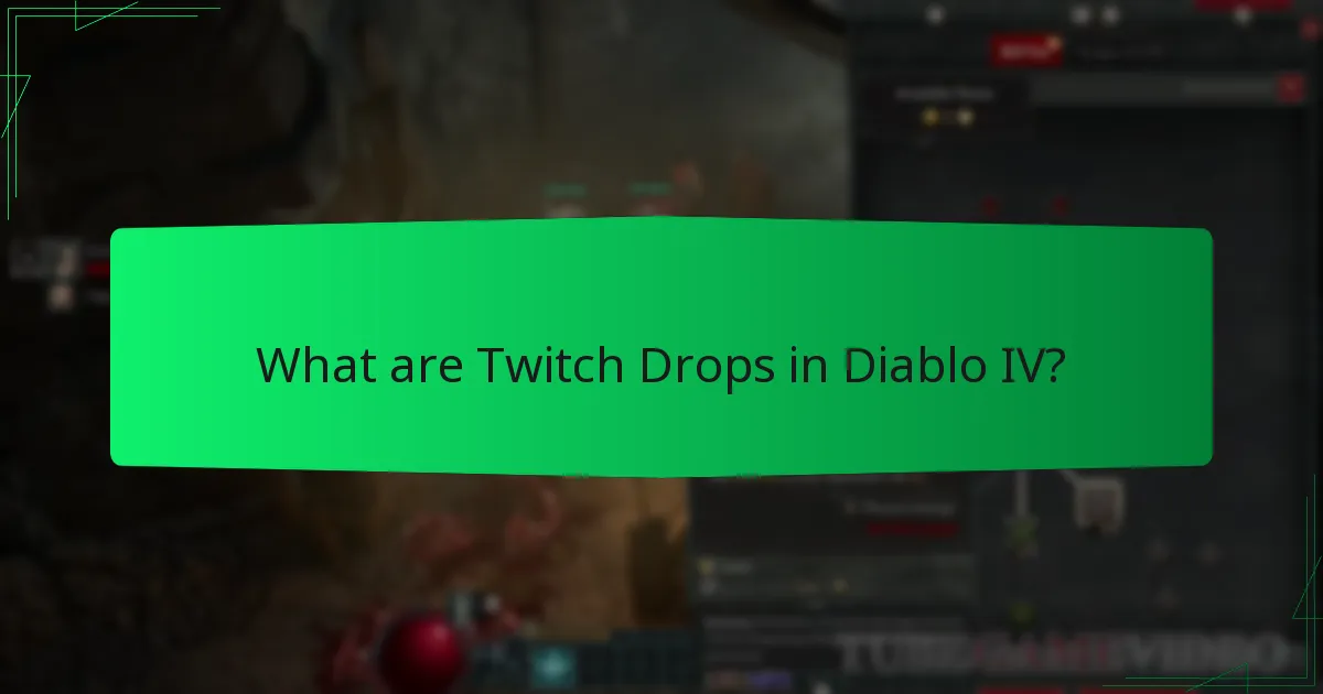 What are the eligibility requirements for Twitch Drops?